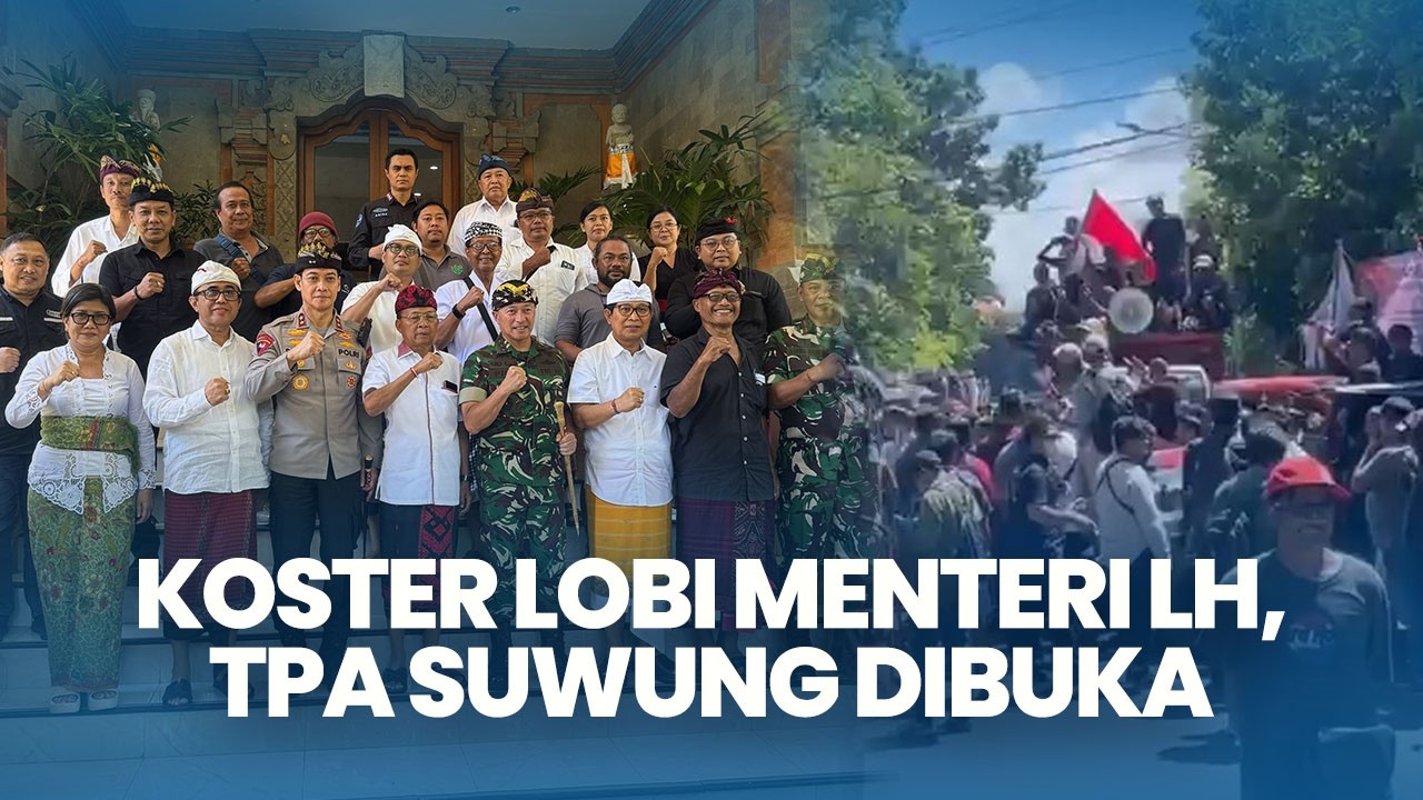 TRIBUN BALI: Koster Eases Bali Waste Tensions Amid Growing Environmental Concerns